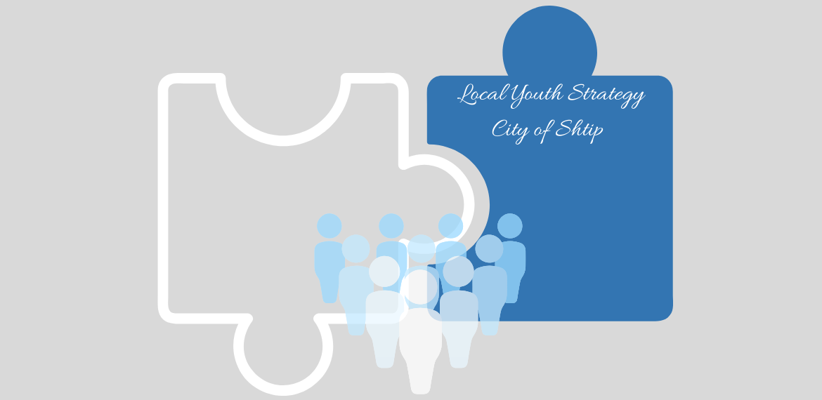 Local Youth Strategy for the City of Shtip